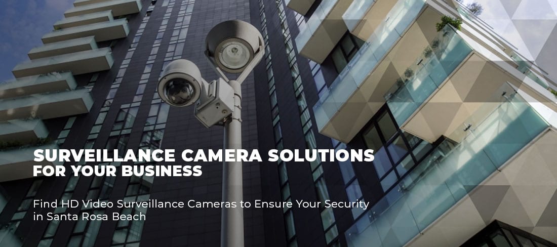 Surveillance Camera Solutions For Your Business